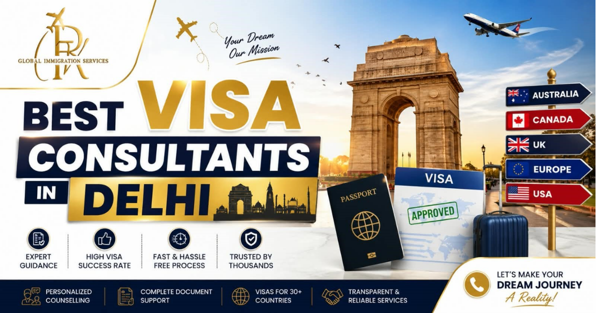 Best Visa Consultants in Delhi offering expert immigration guidance, visa assistance, document support and overseas visa services for Canada, Australia, UK, Europe and USA.
