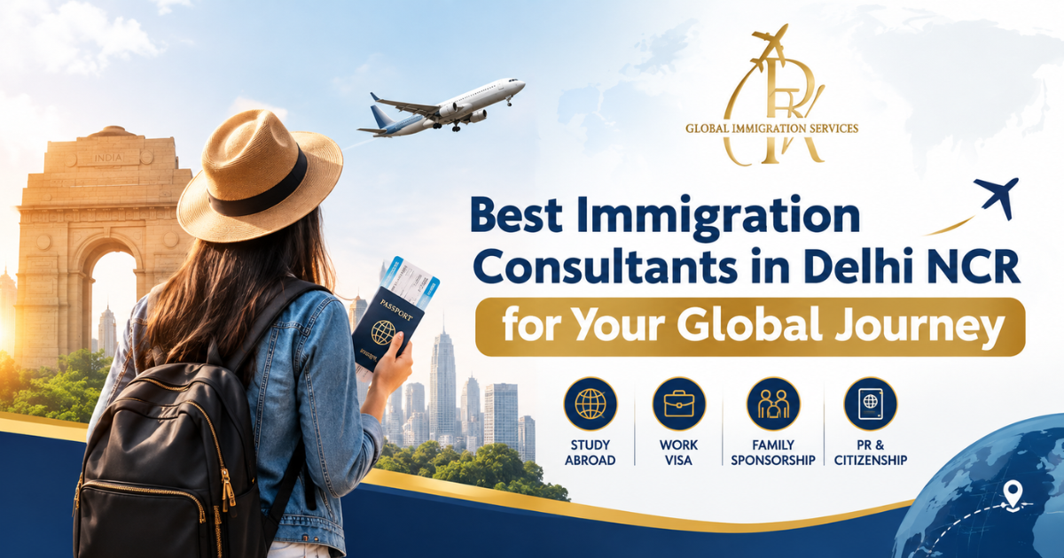 Best immigration consultants in Delhi NCR for your global journey with expert visa and immigration services